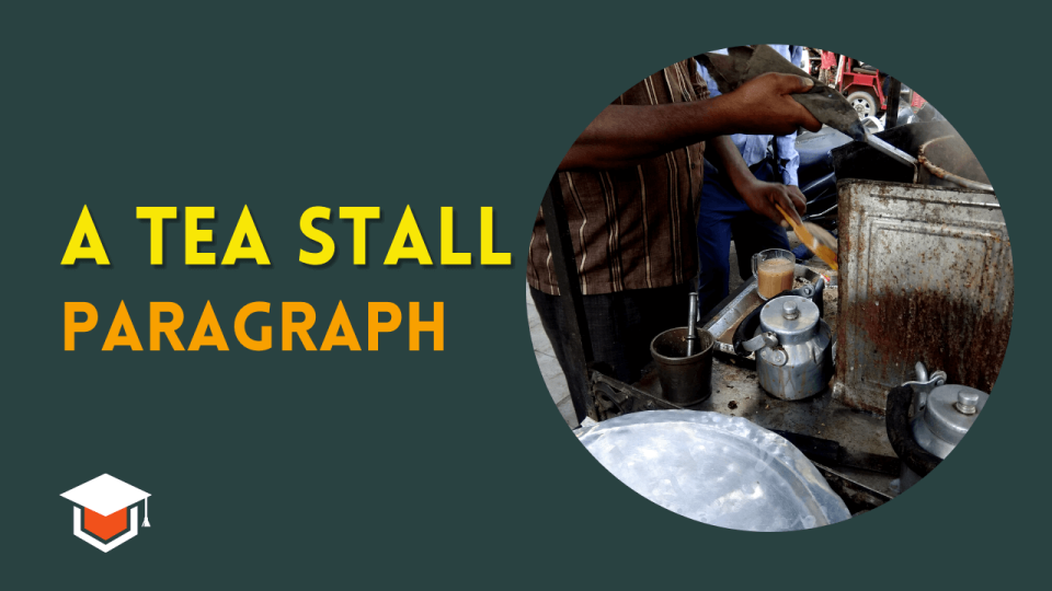Paragraph on A Tea Stall